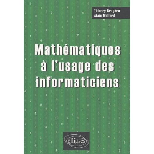 Mathématiques À L'usage Des Informaticiens