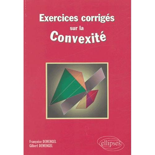 Exercices Corrigés Sur La Convexité