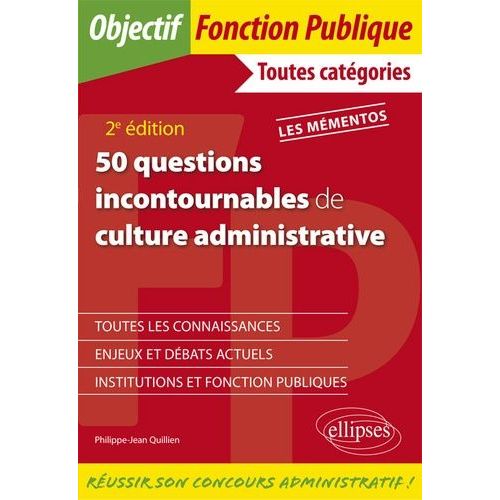 50 Questions Incontournables De Culture Administrative - Toutes Catégories