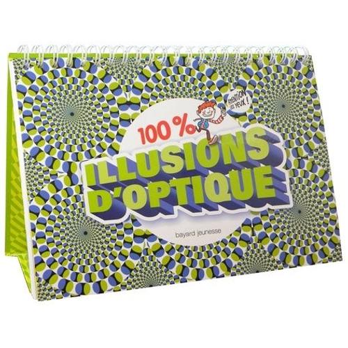 100 % Illusions D'optique