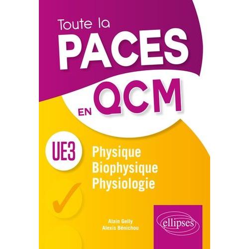 Ue3 Physique, Biophysique, Physiologie