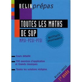 Toutes Les Maths De Sup - Mpsi-Pcsi-Ptsi