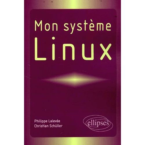 Mon Système Linux