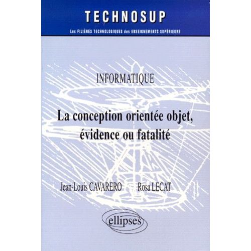 La Conception Orientée Objet, Évidence Ou Fatalité