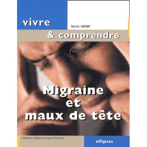Migraine Et Maux De Tete