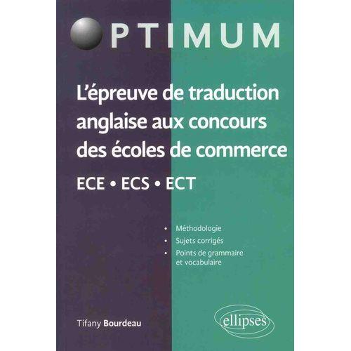 L'épreuve De Traduction Anglaise Aux Concours Des Écoles De Commerce Ece-Ecs-Ect