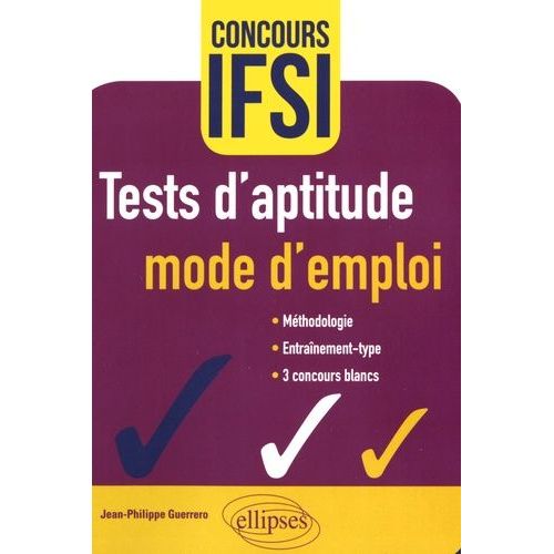 Tests D'aptitude : Mode D'emploi - Concours Ifsi