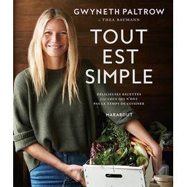Tout Est Simple - Recettes Délicieuses Pour Cux Qui N'ont Pas Le Temps De Cuisiner