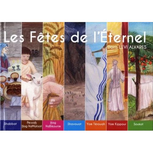 Les Fêtes De L'eternel