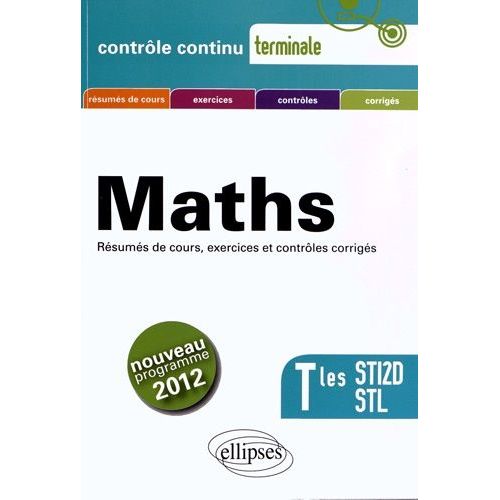 Mathématiques Tles Sti2d Stl - Programme 2012