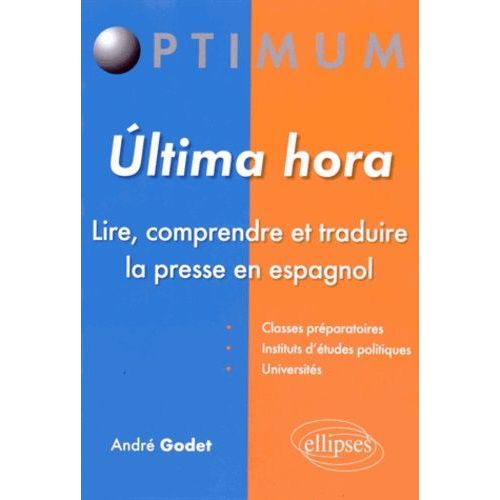 Ultima Hora - Lire, Comprendre Et Traduire La Presse En Espagnol