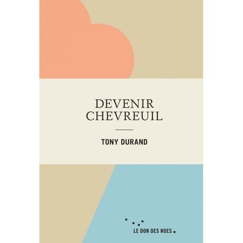 Devenir Chevreuil