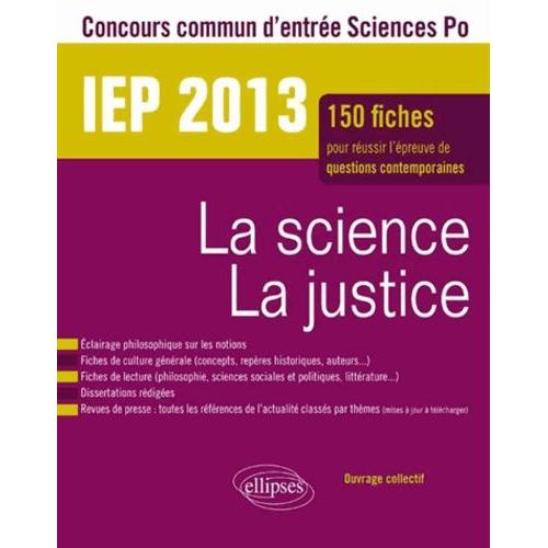 La Science La Justice Iep 2013
