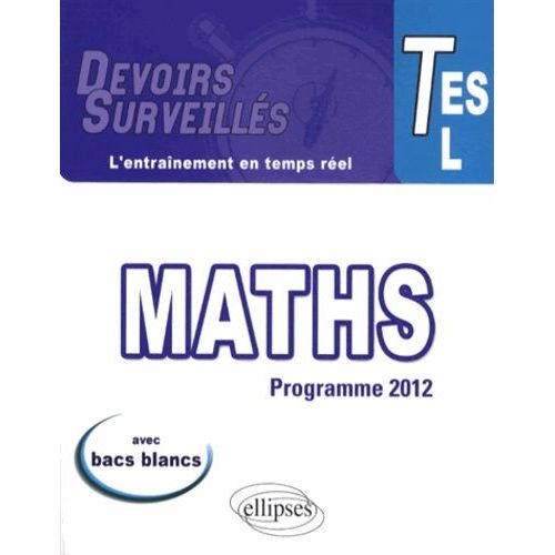 Mathématiques Tle Es, L - Programme 2012