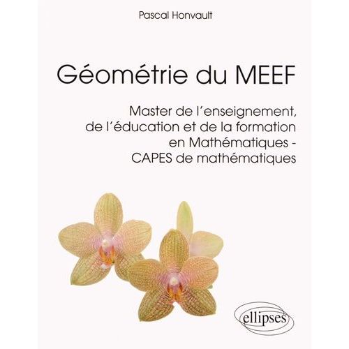 Géométrie Du Meef - Master De L'enseignement, De L'éducation Et De La Formation En Mathématiques Capes De Mathématiques
