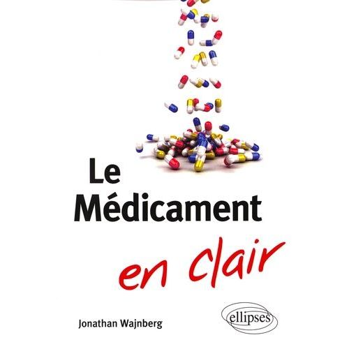 Le Médicament En Clair