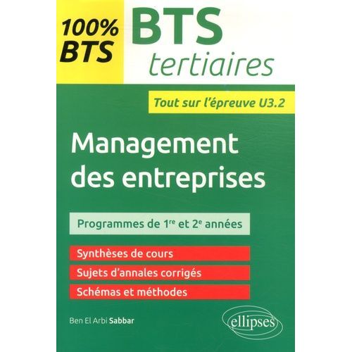 Management Des Entreprises Bts Tertiaires - Entraînements À L'épreuve U3.2