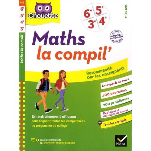 Maths La Compil' 6e, 5e, 4e, 3e
