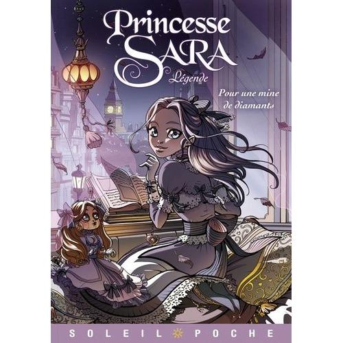 Princesse Sara Légende Tome 1 - Pour Une Mine De Diamants