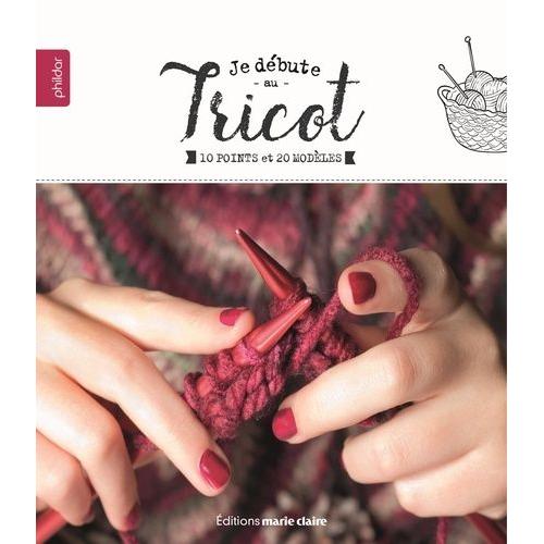 Je Débute Au Tricot