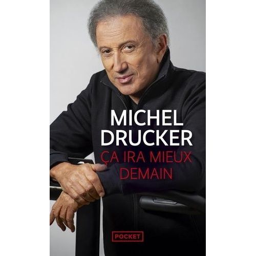 Ca Ira Mieux Demain