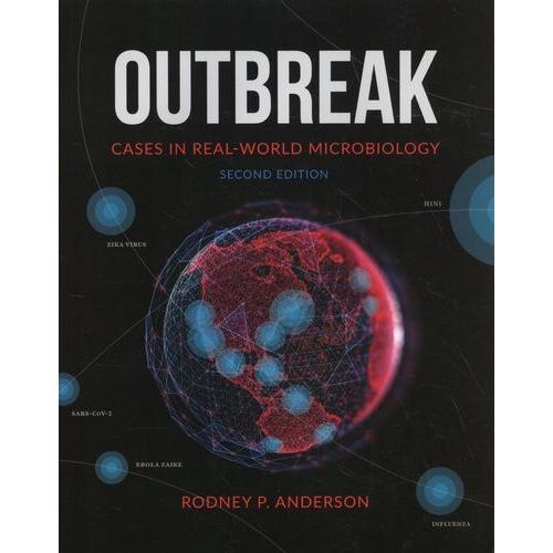 Outbreak - Cases In Real-World Microbiology