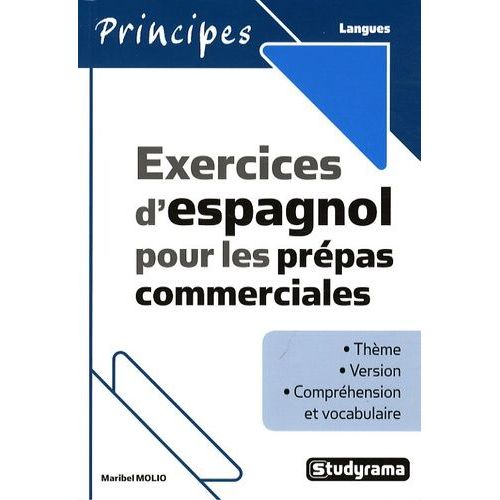 Exercices D'espagnol Pour Les Prépas Commerciales