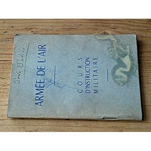Armée De L'air - Cours D'instruction Militaire