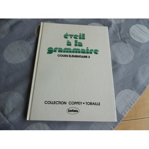 Livre D École Ancien -Eveil A La Grammaire. Cours Elementaire 2e Annee -  Beaux Dessins En Couleur - Jean Krieger Istra
