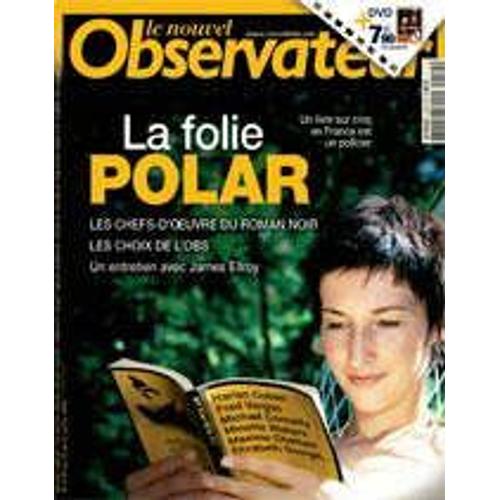 Le Nouvel Observateur N° 2124 : La Folie Polar