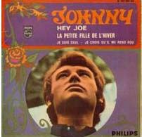 Johnny Hallyday : La Petite Fille De L'hiver - Je Suis Seul - Je Crois Qu'il Me Rend Fou  - Hey Joe - Cd Maxi