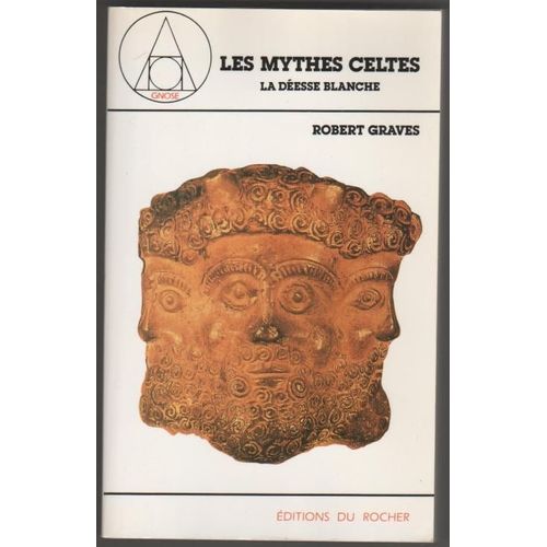Les Mythes Celtes - La Déesse Blanche