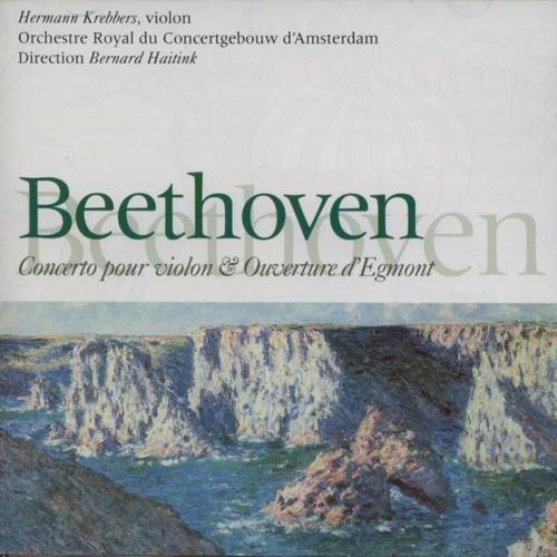 Beethoven -: Concerto Pour Violon Et Orchestre - Ouverture D'egmont