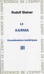 Karma, Considérations Ésotériques Vol.3