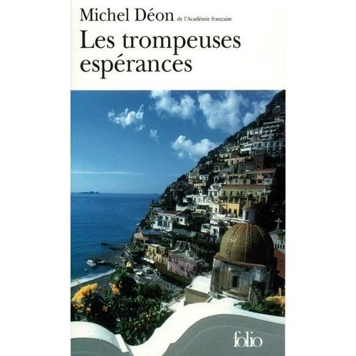 Les Trompeuses Espérances