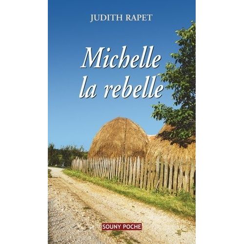 Michelle La Rebelle
