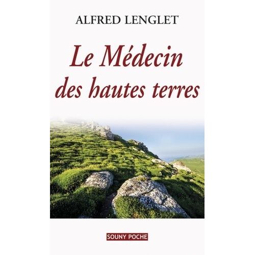 Le Médecin Des Hautes Terres