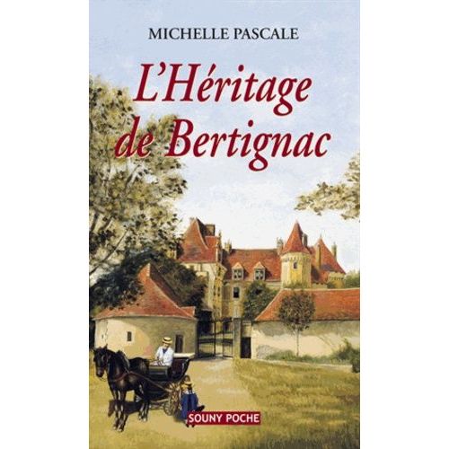L'héritage De Bertignac