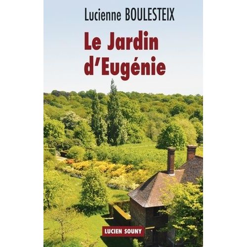 Le Jardin D'eugénie