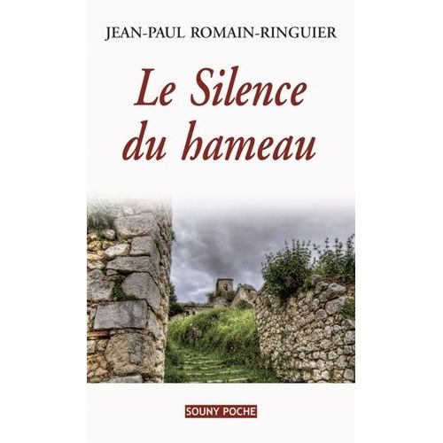 Le Silence Du Hameau
