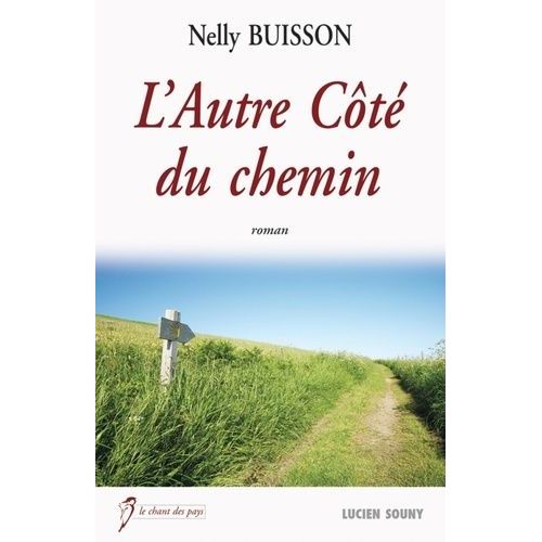 L'autre Côté Du Chemin