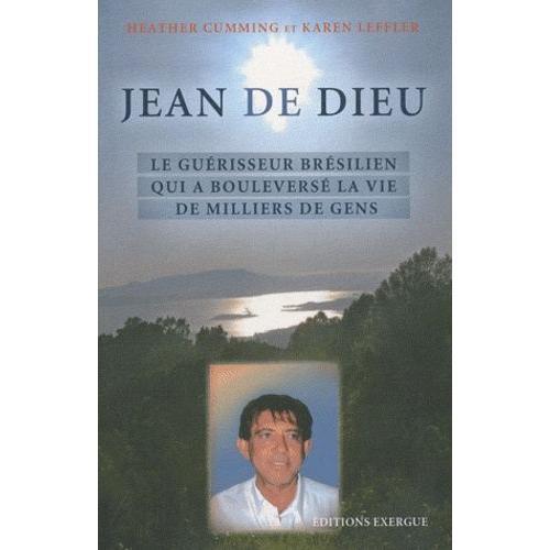 Jean De Dieu - Le Guérisseur Brésilien Qui A Bouleversé La Vie De Millions De Gens
