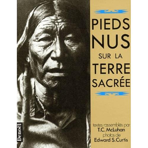 Pieds Nus Sur La Terre Sacrée