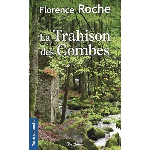 La Trahison Des Combes