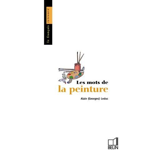 Les Mots De La Peinture