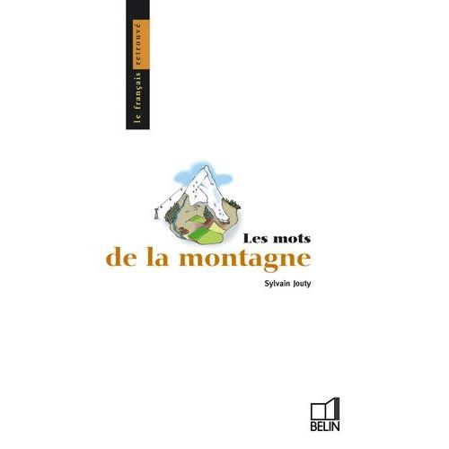 Les Mots De La Montagne
