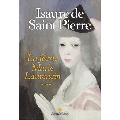 La Féerie - Marie Laurencin