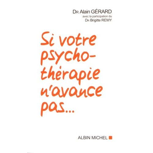 Si Votre Psychothérapie N'avance Pas