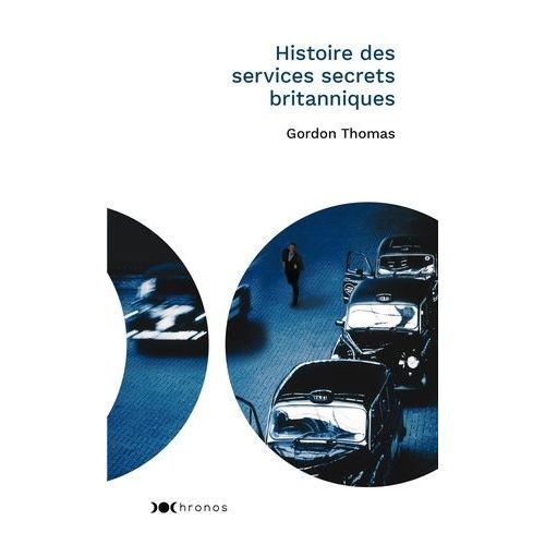 Histoire Des Services Secrets Britanniques