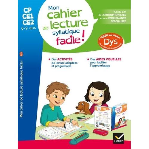 Mon Cahier De Lecture Syllabique Facile ! - Cp-Ce1-Ce2 6-9 Ans